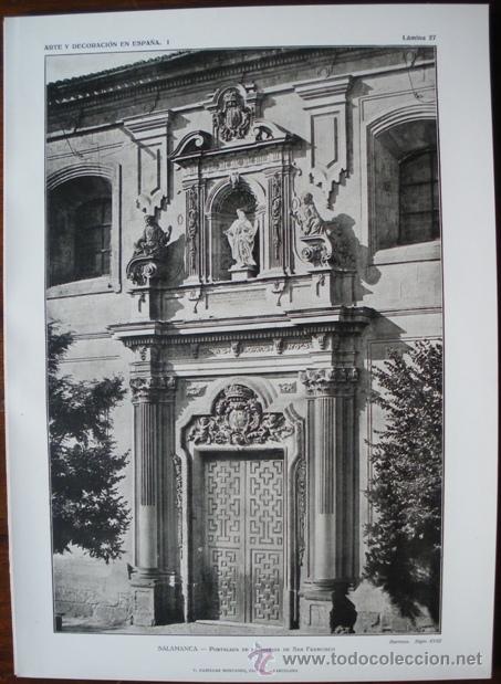 Art: LAMINA ORIGINAL DE 1917.SALAMANCA. PORTALADA IGLESIA SAN FCO. ARTE Y DECORACI&Oacute;N EN ESPA&Ntilde;A I. N&ordm;27
