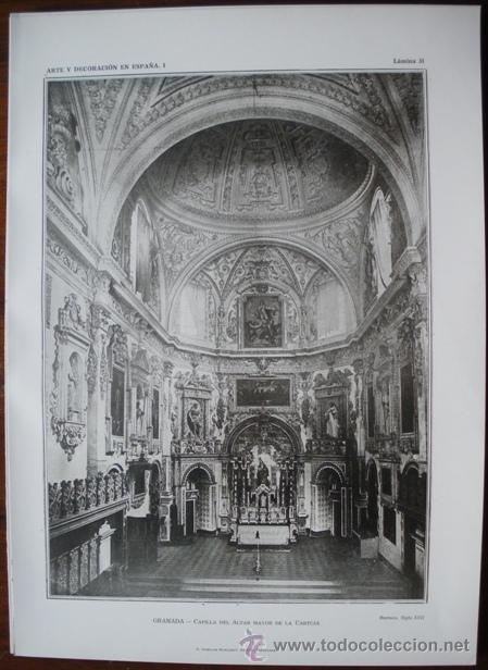 Art: LAMINA ORIGINAL DE 1917.GRANADA. CAPILLA ALTAR MAYOR CARTUJA . ARTE Y DECORACI&Oacute;N EN ESPA&Ntilde;A I. N&ordm;31