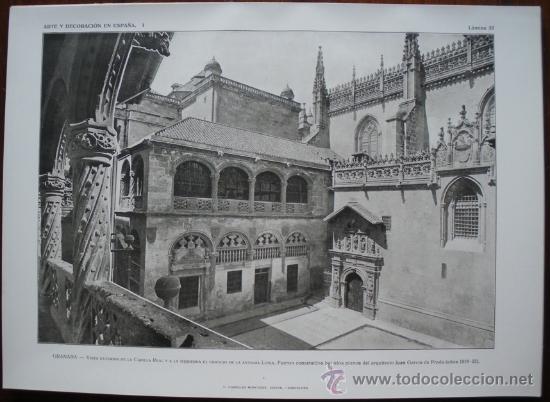 Kunst: LAMINA ORIGINAL DE 1917.GRANADA. CAPILLA REAL Y ANTIGUA LONJA. ARTE Y DECORACI&Oacute;N EN ESPA&Ntilde;A I. N&ordm;37