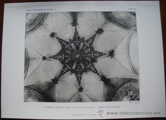 Kunst: LAMINA ORIGINAL DE 1917.CATEDRAL DE BURGOS. CAPILLA CONDESTABLE. ARTE Y DECORACI&Oacute;N EN ESPA&Ntilde;A I. N&ordm;59
