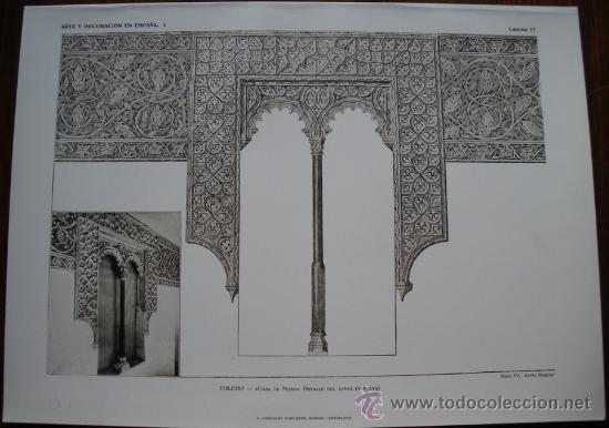 Kunst: LAMINA ORIGINAL DE 1917.TOLEDO. CASA DE MESA.DETALLE DEL AJIMEZ. ARTE Y DECORACI&Oacute;N EN ESPA&Ntilde;A I. N&ordm;77