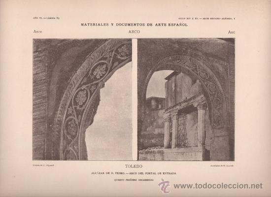 Kunst: AUTOTIPIA ORIGINAL DE 1906. TOLEDO. ALCAZAR DE D. PEDRO. ARCO DE ENTRADA. A&Ntilde;O VI LAMINA 89