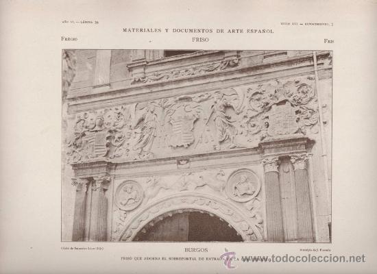 Art: AUTOTIPIA ORIGINAL DE 1906. BURGOS. FRISO SOBREPORTAL DE ENTRADA EN CASA MIRANDA. A&Ntilde;O VI LAMINA 39