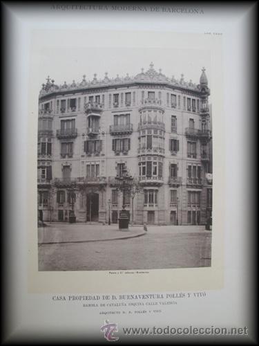 Kunst: Arquitectura Moderna de Barcelona - Casa de D.Buentura Poll&eacute;s y Viv&oacute; en Rambla de Catalu&ntilde;a. 1897