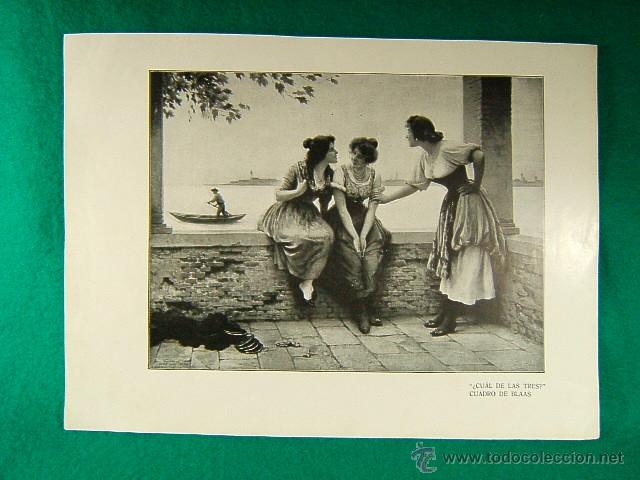 Art: CUAL DE LAS TRES ?-CUADRO DE BLAAS-359-ILUSTRACION-1910...