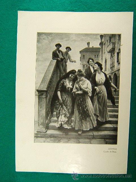 Art: JUVENTUD-CUADRO DE BLAAS-389-ILUSTRACION-1910...