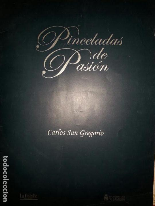Arte: CARPETA DE 15 LAMINAS 40 X 28 PINCELADAS DE PASION CARLOS SAN GREGORIO.SEMANA SANTA ZAMORA.