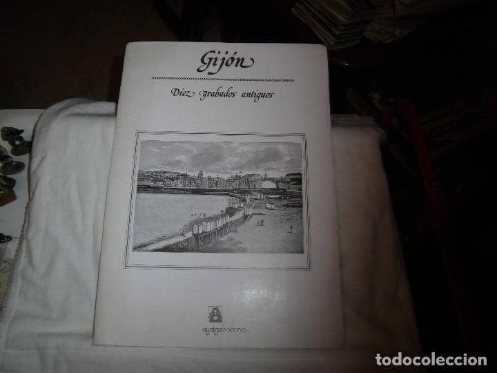 Arte: GIJON CARPETA Nº 6.-CON DIEZ GRABADOS ANTIGUOS.AYALGA EDICIONES SALINAS ASTURIAS 1982
