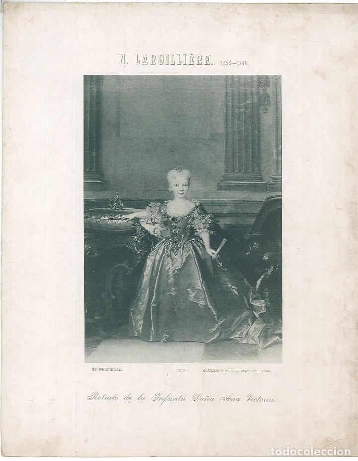 Art: L&aacute;mina n&uacute;mero 2010 Hauser y Menet a&ntilde;o 1894 cuadro Retrato Infanta Do&ntilde;a Ana Victoria N. Largilliere