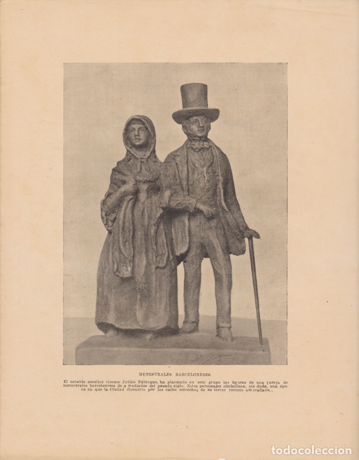 Arte: ANTIGUA L&Aacute;MINA - MENESTRALES BARCELONESES - ESCULTURA DE JULI&Agrave; F&Aacute;BREGAS I DACH (Vic 1886-1966)
