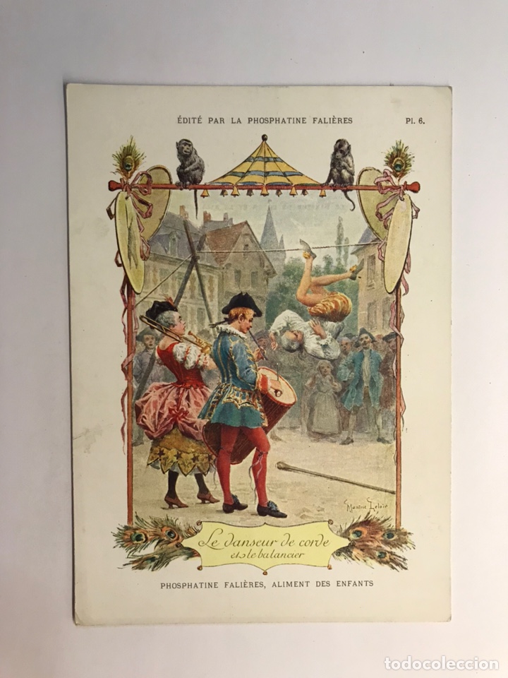 Art: CHROMO LA PHOSPHATINE FALIERES. LE DANSEUR DE CORDE, Et le balancier No.6, (h.1920?)