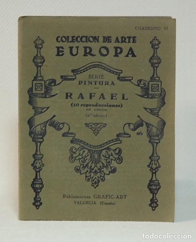 Kunst: COLECCI&Oacute;N DE ARTE EUROPA.RAFAEL. 10 REPRODUCCIONES EN COLOR. PUBLICACIONES GRAFIC-ART. VALENCIA.