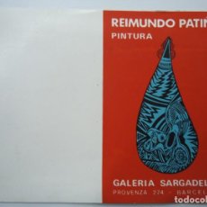 Arte: PORTADA DIPTICO REIMUNDO PATIÑO PINTURA EN LA GALERIA SARGADELOS DE BARCELONA TARJETA EN CARTULINA. Lote 323836253