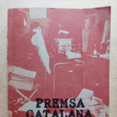Arte: CATALUNYA PAÏSOS CATALANS PREMSA CATALANA CLANDESTINA 1970 - 1977 LIBRO DESCATALOGADO. Lote 324794163