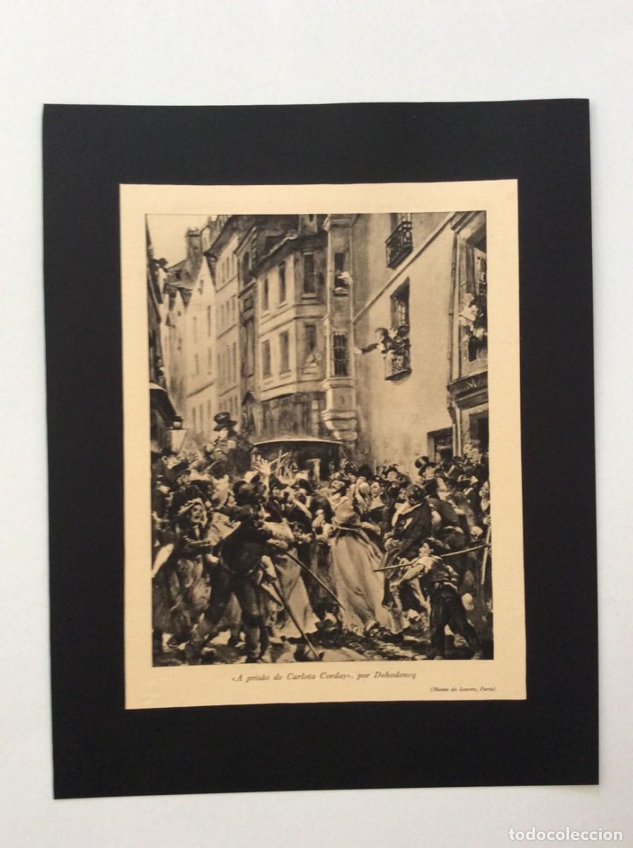 Arte: Drama hist&oacute;rico - A pris&atilde;o de Carlota Corday. Estampa de 1941