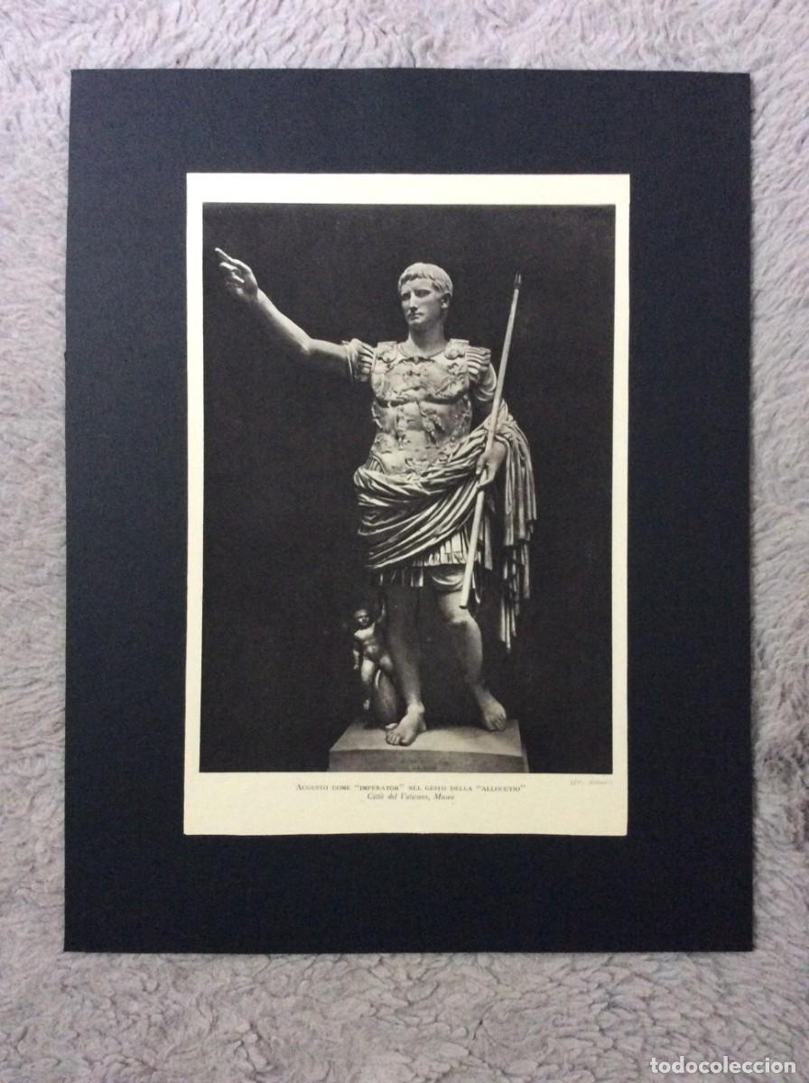 Art: Augusto Come ( Imperator ) nel gesto della... Ano 1951
