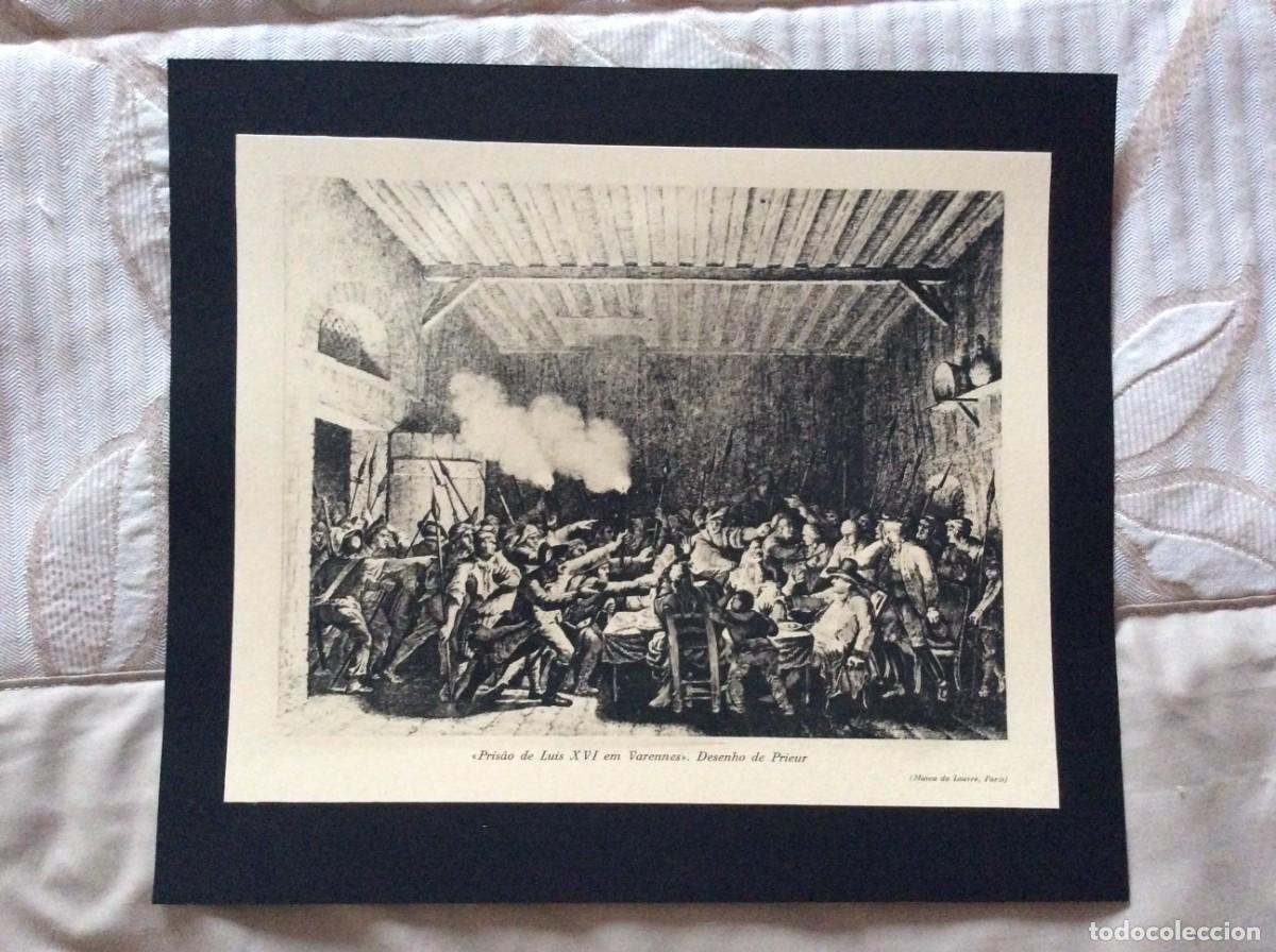Arte: Drama hist&oacute;rico - Pris&atilde;o de Lu&iacute;s XVI em Varennes. Ano 1941