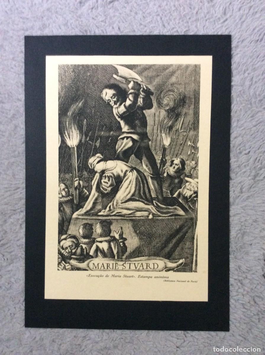 Kunst: Drama hist&oacute;rico. A execu&ccedil;&atilde;o de Maria Stuart. Ano 1941