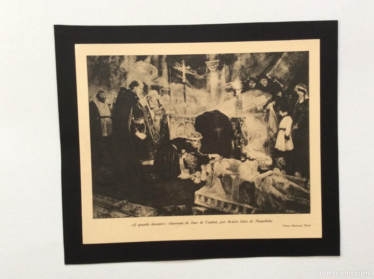 Arte: Drama hist&oacute;rico. O grande desvairo ( Funeral de Inez de Castro ).L&aacute;mina de 1941