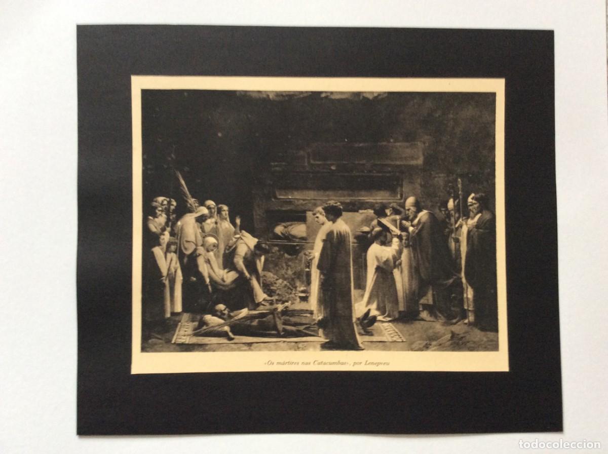 Arte: Drama hist&oacute;rico - Os m&aacute;rtires nas Catacumbas, por Lenepveu. L&aacute;mina de 1941.