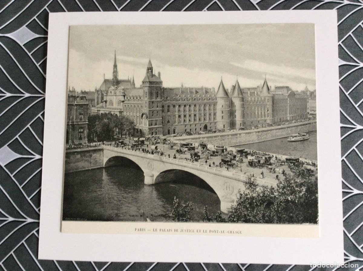 Arte: Paris - Le Palais de Justice et le pont - Change. L&aacute;mina fotograf. monocrom&aacute;tica do s&eacute;culo XIX