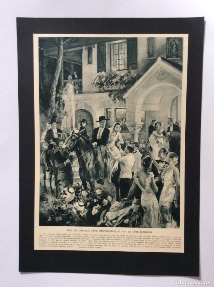 Art: Une pittoresque f&ecirc;te hispano-basque sur la c&ocirc;te d'Argent. L&aacute;mina de 1935. Lind&iacute;ssima