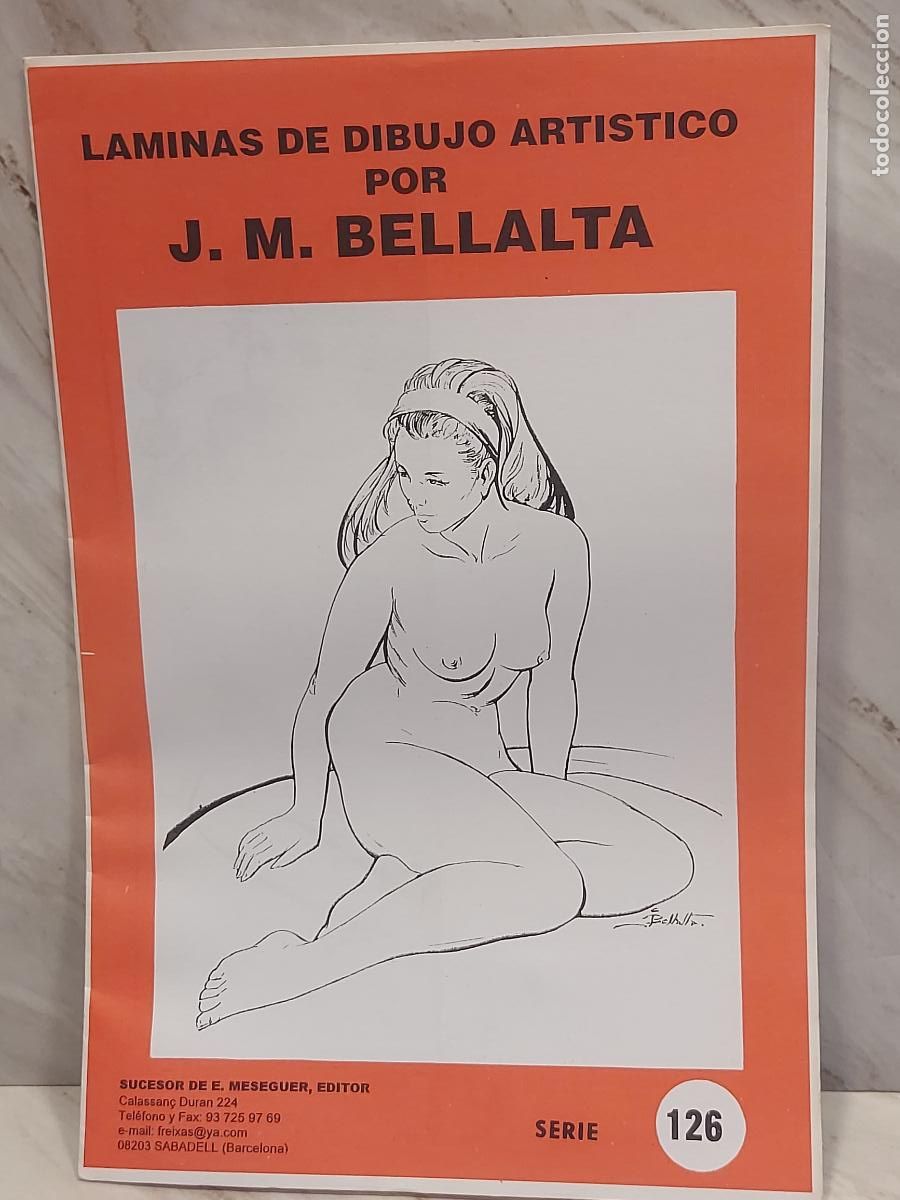 Arte: L&Aacute;MINAS DE DIBUJO ART&Iacute;STICO / SERIE 126 / DESNUDOS FEMENINOS / J.M.BELLALTA / 8 L&Aacute;MINAS / NUEVO