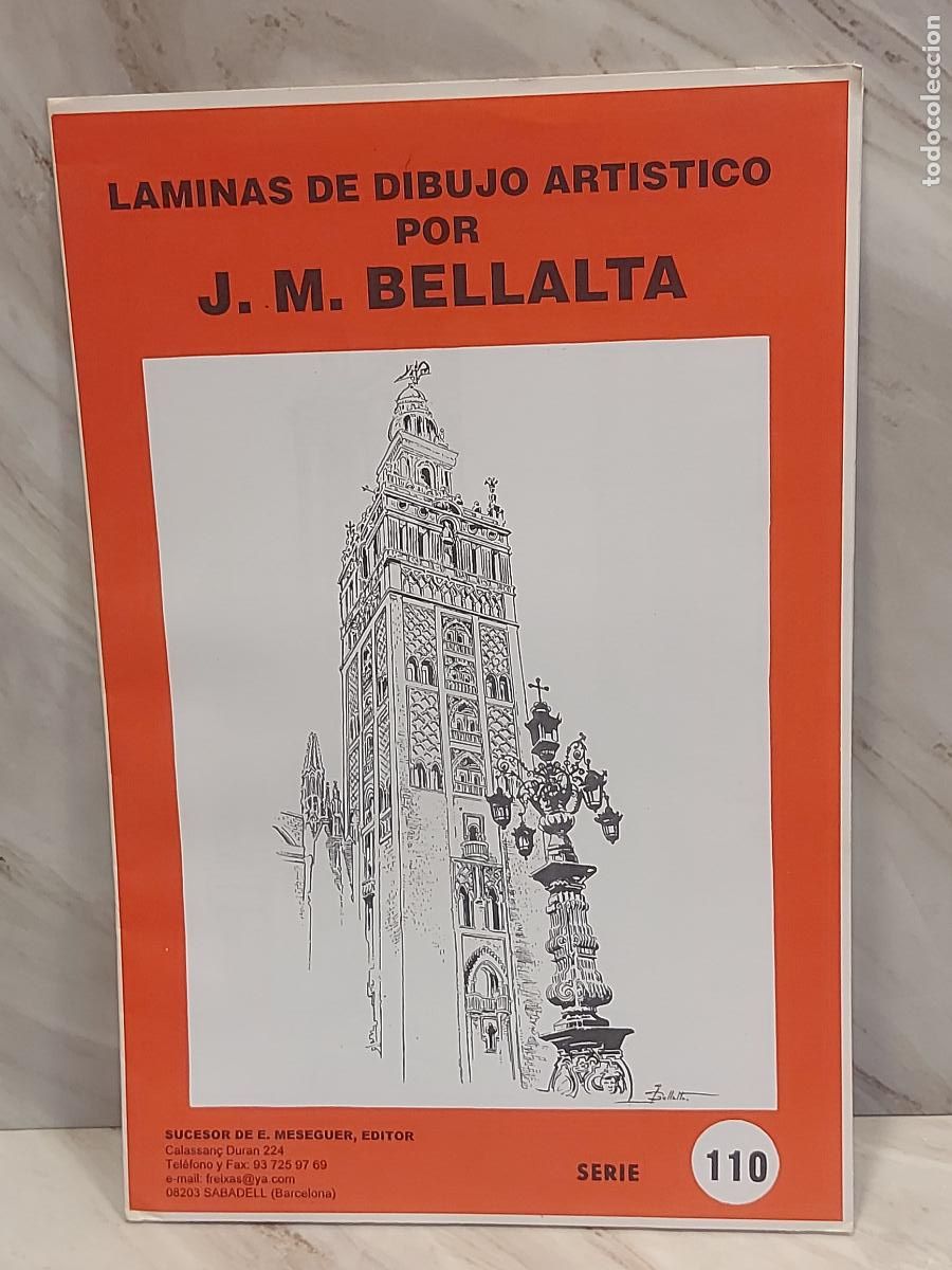 Arte: L&Aacute;MINAS DE DIBUJO ART&Iacute;STICO / SERIE 110 / SEVILLA / J.M.BELLALTA / 8 L&Aacute;MINAS / NUEVO