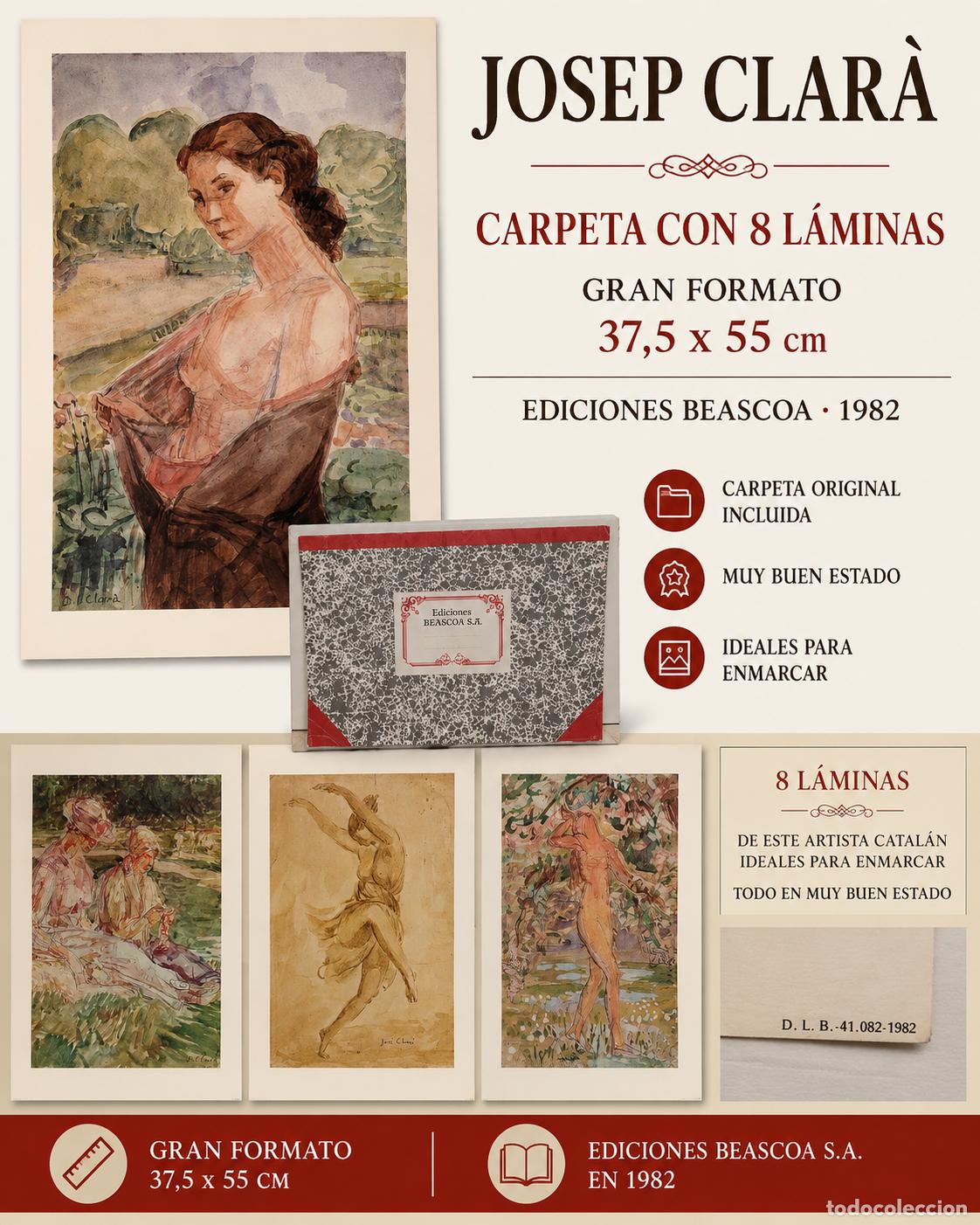 Arte: JOSEP CLAR&Agrave; CARPETA CON 8 L&Aacute;MINAS GRAN FORMATO 37,5 X 55 CM / ED BEASCOA-1982