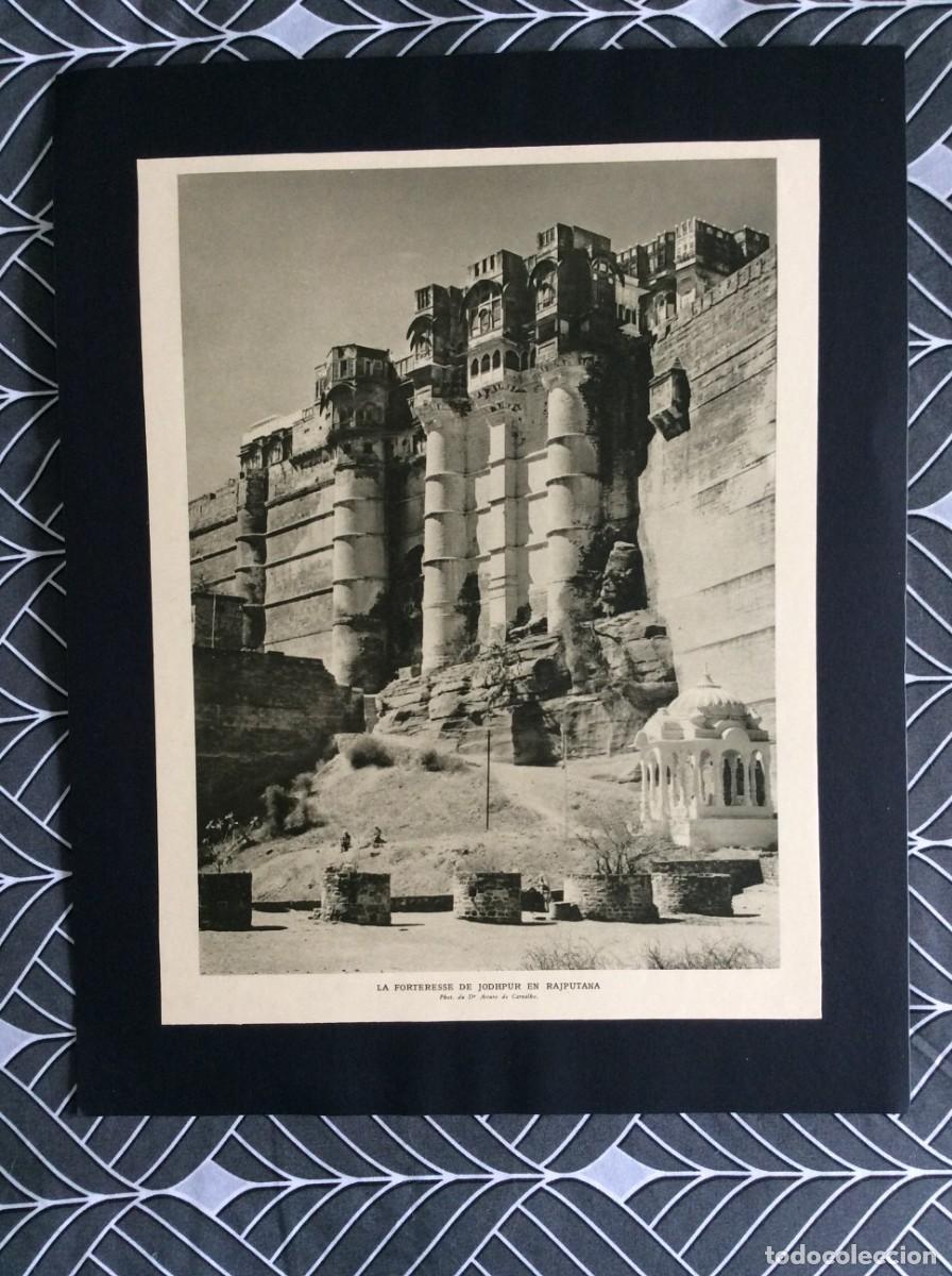 Arte: Tema: La forteresse de Jodhpur en Rajputana ( India ). 2 &acute;l&aacute;minas fotogr&aacute;ficas francesas de 1935