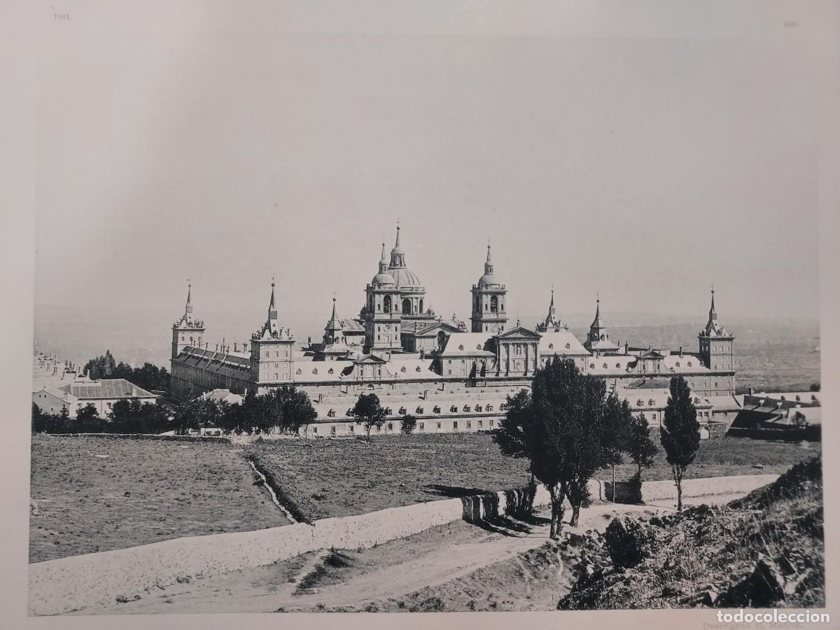 Arte: Fototipia a&ntilde;o 1891: EL ESCORIAL. EL MONASTERIO. Espa&ntilde;a Ilustrada. Hauser Menet. 32X25. Madrid