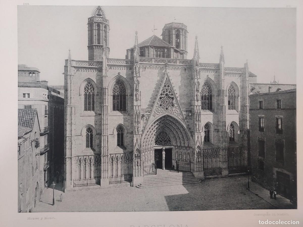 Arte: Fototipia a&ntilde;o 1891: BARCELONA. LA CATEDRAL. Espa&ntilde;a Ilustrada. Hauser Menet. 32x25.