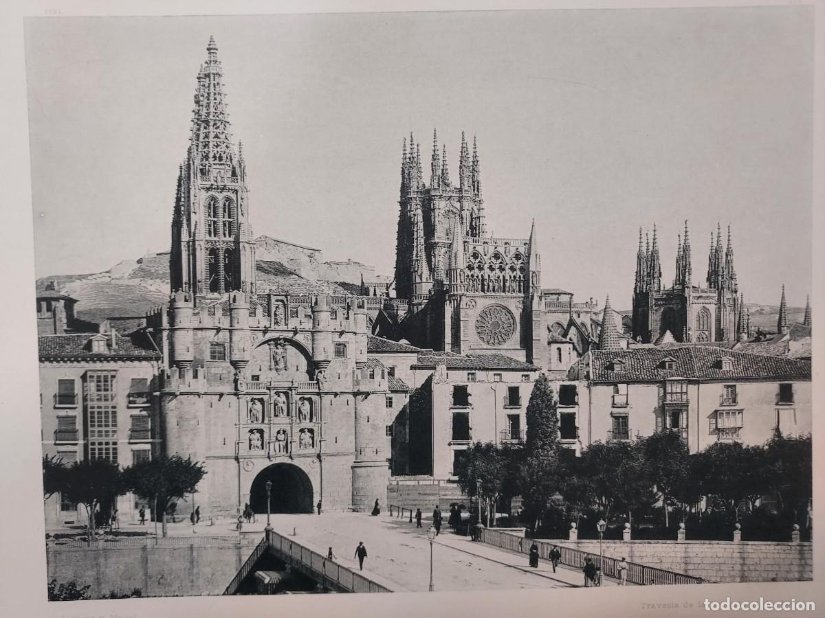 Arte: Fototipia a&ntilde;o 1891: BURGOS. PUERTA DE SANTA MAR&Iacute;A. Espa&ntilde;a Ilustrada. Hauser Menet. 32X25