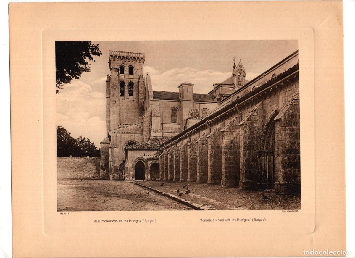 Arte: BURGOS.- REAL MONASTERIO DE LAS HUELGAS. 28,7X22,3. FOT. WUNDERLICH.
