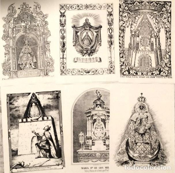 Arte: 6 l&aacute;minas reproducciones de grabados de la Virgen de los Milagros de El Puerto de Santa Mar&iacute;a (C&aacute;diz