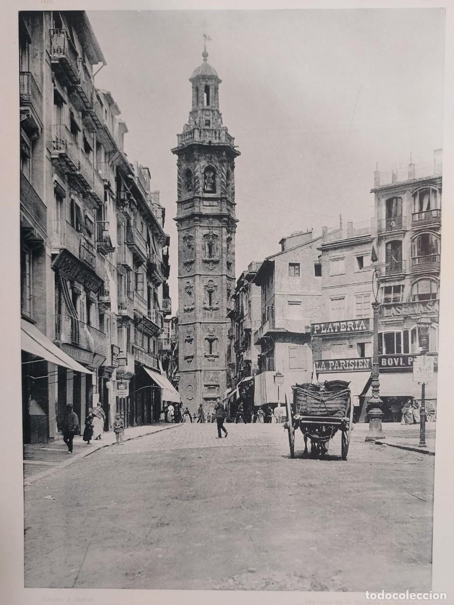 Arte: Fototipia a&ntilde;o 1892: VALENCIA. PLAZA Y TORRE DE SANTA CATALINA. Espa&ntilde;a Ilustrada. Hauser Menet. 32x25