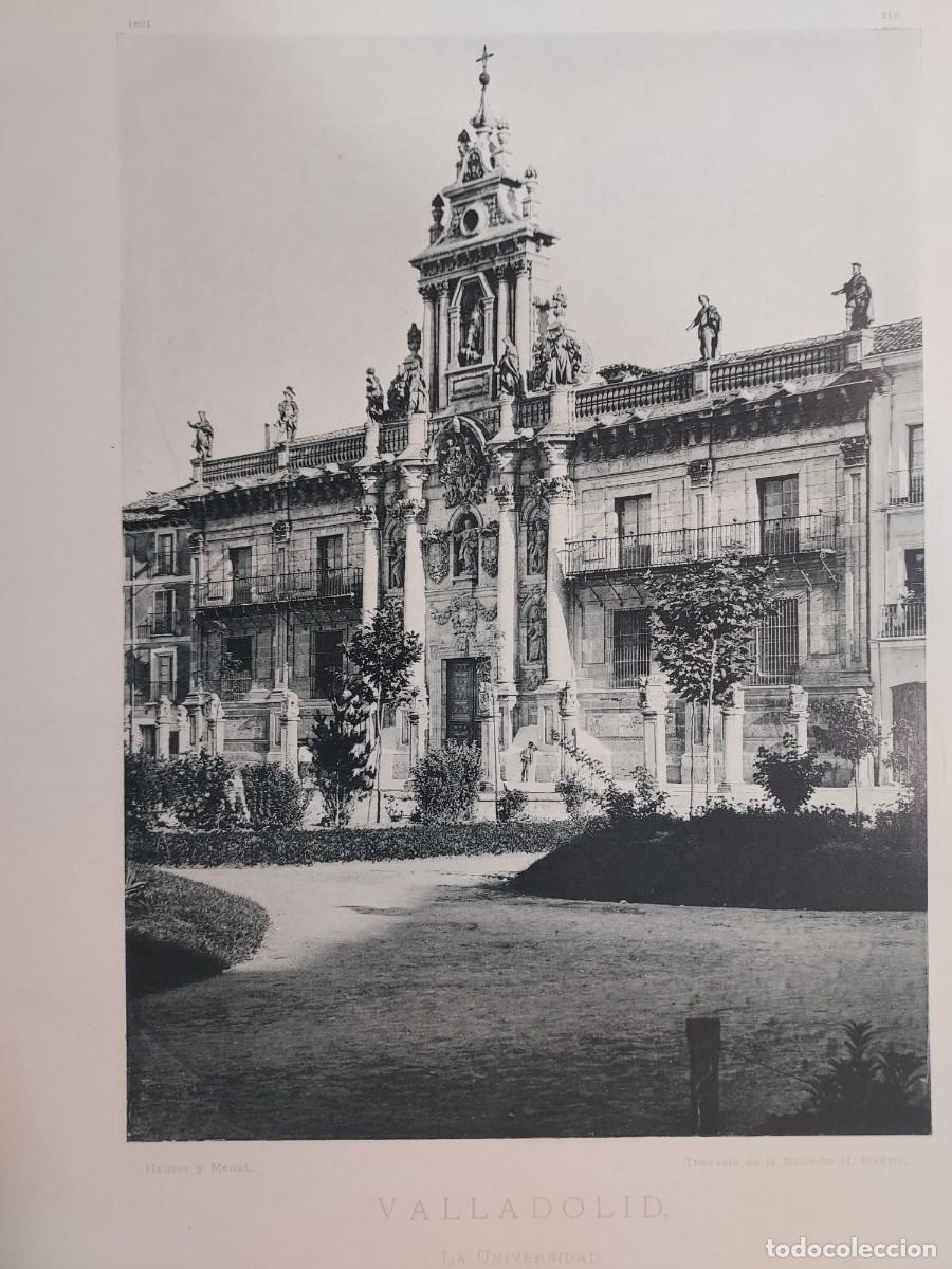 Arte: Fototipia a&ntilde;o 1891: VALLADOLID. LA UNIVERSIDAD. Espa&ntilde;a Ilustrada. Hauser Menet. 32x25