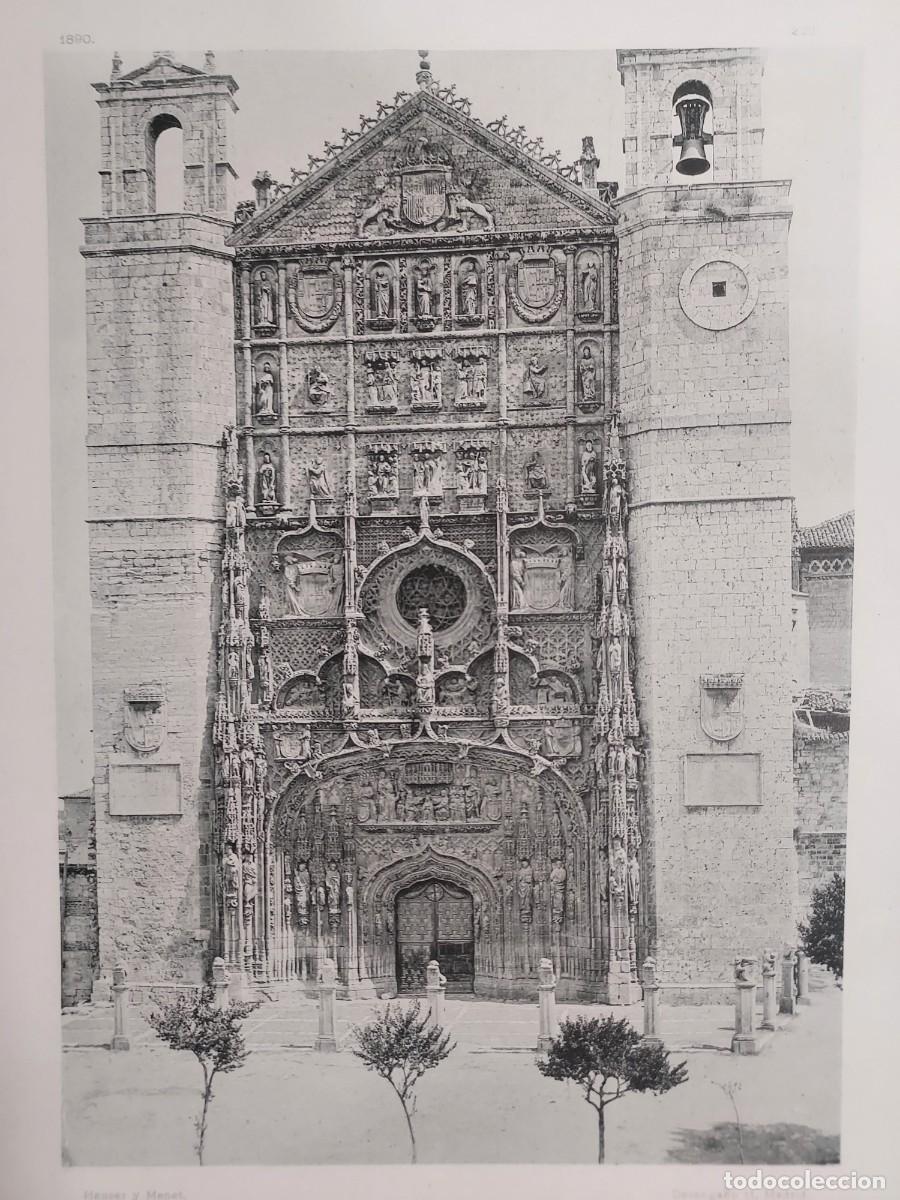 Arte: Fototipia a&ntilde;o 1890: VALLADOLID. FACHADA DE SAN PABLO. Espa&ntilde;a Ilustrada. Hauser Menet. 32x25