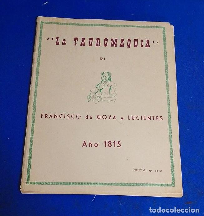 Arte: edicion fascimil de la tauromaquia de Goya
