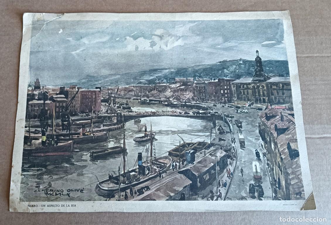 Arte: Lamina de l&aacute;mina Bilbao antiguo &ndash; un aspecto de la r&iacute;a - Ceferino Olive MCMLX - edicolor Madrid 1961