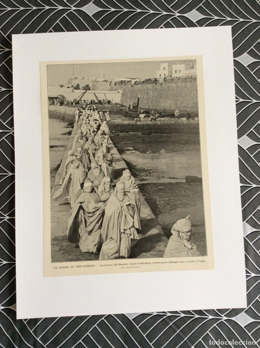 Arte: Un harem en d&eacute;placement - Les femmes d&acute; El Menebhi...L&aacute;mina fotogr. hist&oacute;rica de 1908