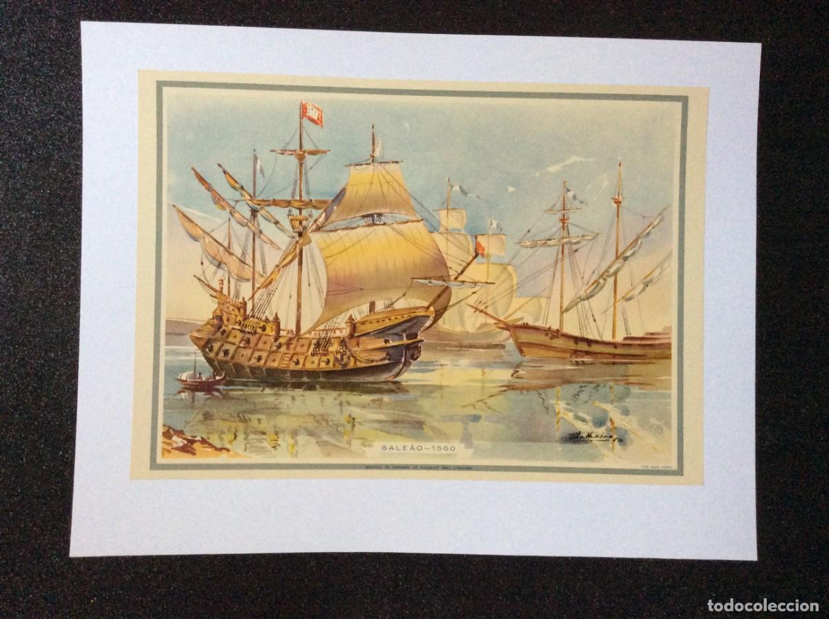 Arte: Gale&atilde;o - 1560. Por Almirante Jo&atilde;o Braz de Oliveira. Estampa original de 1952