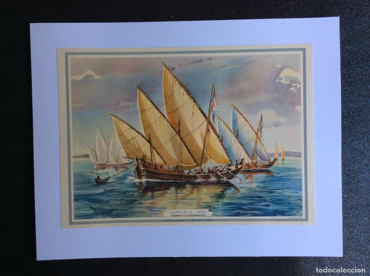 Arte: Caravela - 1460 Por Almirante Jo&atilde;o Braz de Oliveira. estampa original de 1952