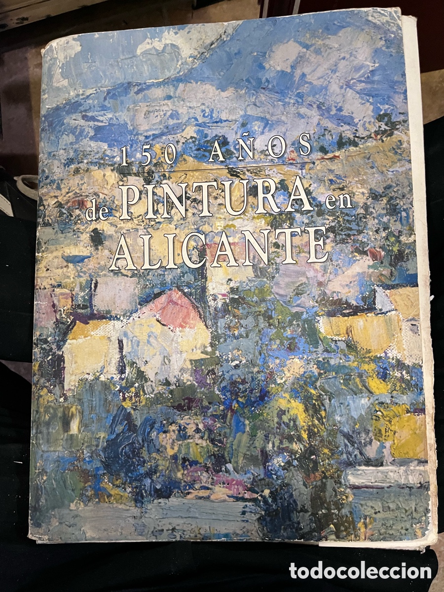 Arte: Blas58B 150 A&Ntilde;OS DE PINTURA EN ALICANTE CARPETA CON 34 LAMINAS 35/26 cm. DE PINTORES DE ALICANTE