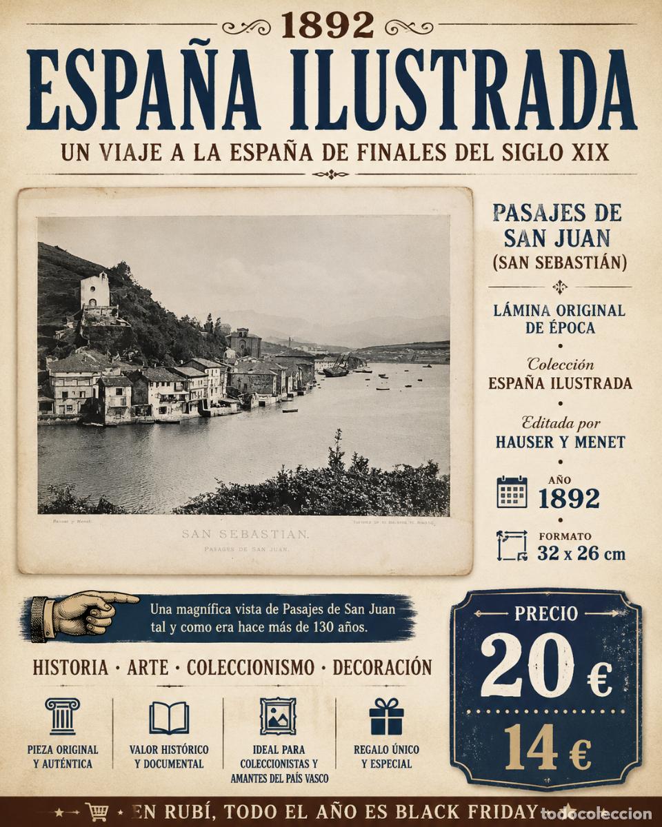 Arte: A&Ntilde;O 1892 !! | ESPA&Ntilde;A ILUSTRADA | PASAJES DE SAN JUAN | SAN SEBASTI&Aacute;N | HAUSER Y MENET | 32x26