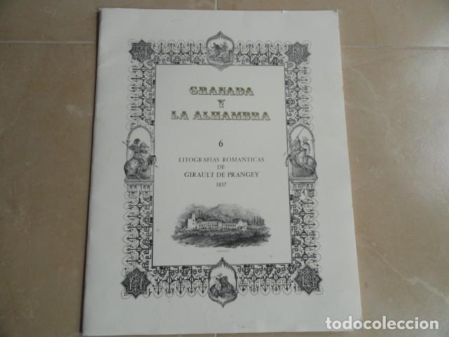 Arte: GRANADA Y LA ALHAMBRA 6 LITOGRAFIAS ROMANTICAS DE GIRAULT DE PRANGEY UNICA COPIA