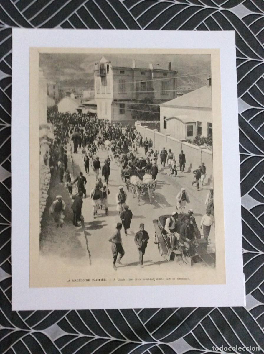 Arte: L&aacute;mina fotogr&aacute;fica original de 1908 - La Mac&eacute;doine pacifi&eacute;e - A Uskub: une bande albanaise.