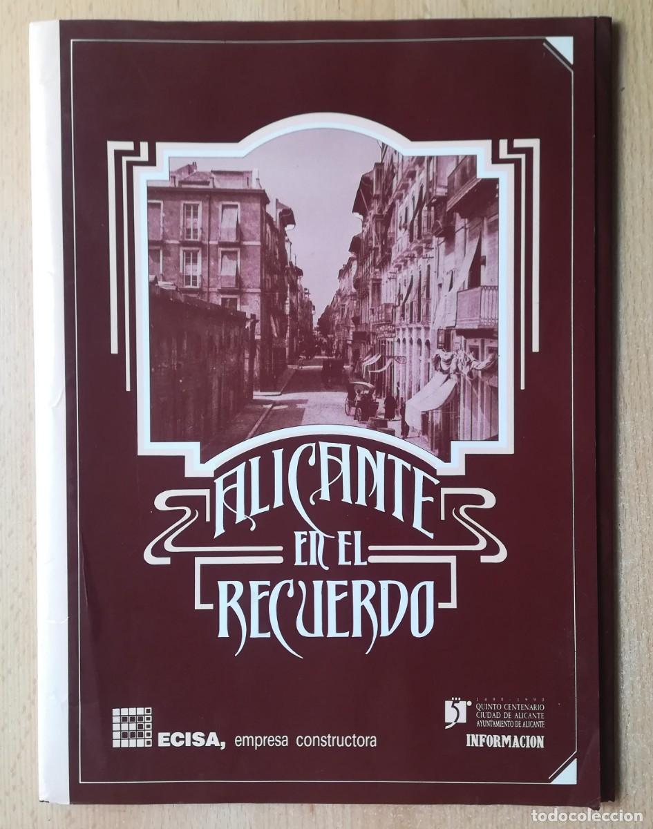 Arte: Alicante en el recuerdo. Completa en 22 l&aacute;minas.