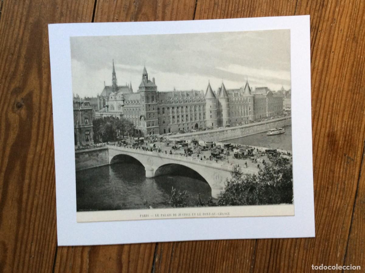Arte: Paris - Le Palais de Justice et le pont - Change. L&aacute;mina fotograf. monocrom&aacute;tica do s&eacute;culo XIX