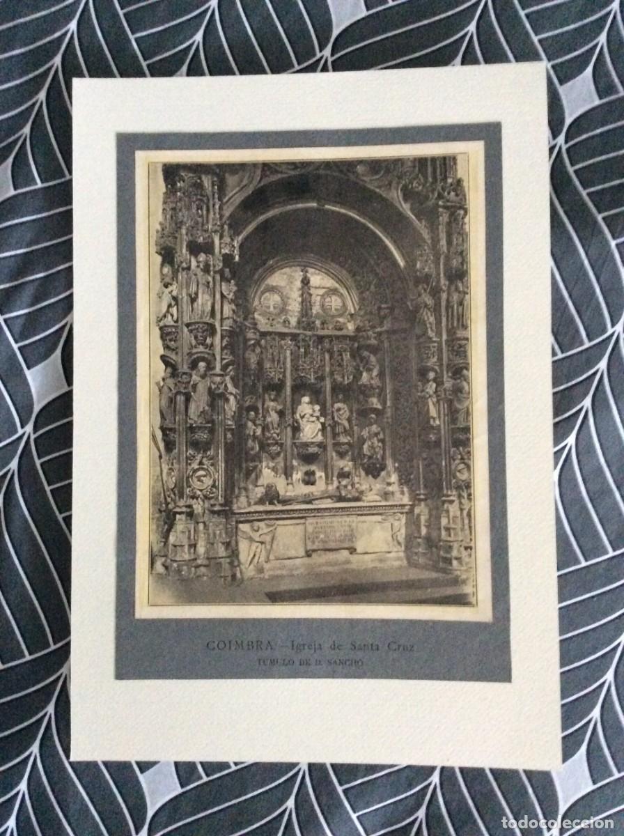 Arte: Coimbra - Igreja de Santa Cruz- T&uacute;mulo de D. Sancho. L&aacute;mina de 1927
